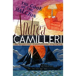 Camilleri, Andrea The Cook of the Halcyon: 27 (Inspector Montalbano mysteries, 27) Camilleri, Andrea The Cook of the Halcyon: 27 (Inspector Montalbano mysteries, 27)