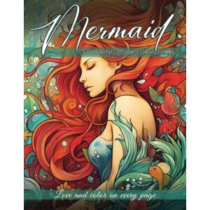 Books, Cat Dream Mermaid Coloring Books For Adults: A Coloring Book Featuring Mermaids for Stress Relief & Relaxation (Love And Color On Every Page) Books, Cat Dream Mermaid Coloring Books For Adults: A Coloring Book Featuring Mermaids for Stress Relief & Relaxation (Love And Color On Every Page)