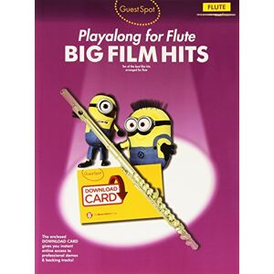 Various Guest Spot: Big Film Hits Playalong For Flute Various Guest Spot: Big Film Hits Playalong For Flute