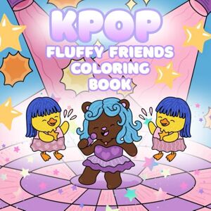 Creations, Rosa's Clever Fluffy Friends: A K-Pop Inspired Coloring book with Cute Cozy characters, Idol Fashion & Dance Scenes: Adorable Animal Characters, Stylish Idol ... fun for Toddlers, Kids, Teens (Easy Coloring) Creations, Rosa's Clever Fluffy Friends: A K-Pop Inspired Coloring book with Cute Cozy characters, Idol Fashion & Dance Scenes: Adorable Animal Characters, Stylish Idol ... fun for Toddlers, Kids, Teens (Easy Coloring)