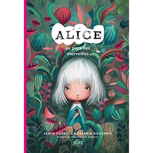 Carroll, Lewis Alice au pays des merveilles Carroll, Lewis Alice au pays des merveilles