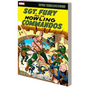 Lee Sgt. Fury Epic Collection: Berlin Breakout (Sgt. Fury and His Howling Commandos Epic Collection, 2) Lee Sgt. Fury Epic Collection: Berlin Breakout (Sgt. Fury and His Howling Commandos Epic Collection, 2)