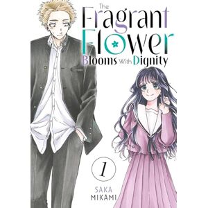 Mikami, Saka The Fragrant Flower Blooms With Dignity 1 Mikami, Saka The Fragrant Flower Blooms With Dignity 1