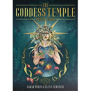 Sarah Perini The Goddess Temple Oracle Cards: 45 full colour cards & instructions Sarah Perini The Goddess Temple Oracle Cards: 45 full colour cards & instructions