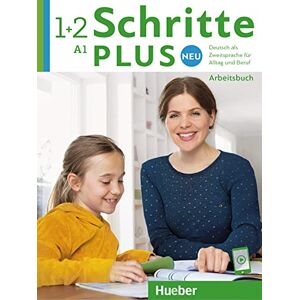 Bovermann, Monika Schritte plus Neu 1+2. Arbeitsbuch mit Audios online: Deutsch als Zweitsprache für Alltag und Beruf / Arbeitsbuch mit Audios online Bovermann, Monika Schritte plus Neu 1+2. Arbeitsbuch mit Audios online: Deutsch als Zweitsprache für Alltag und Beruf / Arbeitsbuch mit Audios online