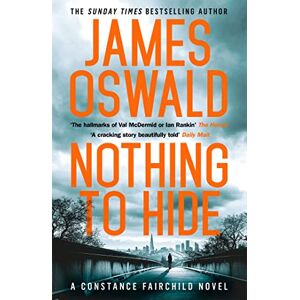 Oswald, James Nothing to Hide (The Constance Fairchild Series) Oswald, James Nothing to Hide (The Constance Fairchild Series)
