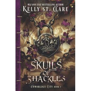 St. Clare, Kelly Of Skulls Of Shackles (Unworldly City) St. Clare, Kelly Of Skulls Of Shackles (Unworldly City)
