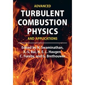 Cambridge University Press Advanced Turbulent Combustion Physics and Applications Cambridge University Press Advanced Turbulent Combustion Physics and Applications
