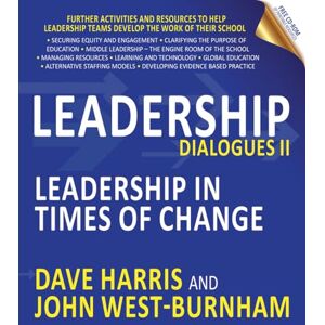 Dave Harris Leadership Dialogues II: Leadership in times of change Dave Harris Leadership Dialogues II: Leadership in times of change
