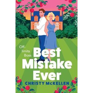 McKellen, Christy Best Mistake Ever: A BRAND NEW spicy workplace romance from Christy McKellen for 2025 McKellen, Christy Best Mistake Ever: A BRAND NEW spicy workplace romance from Christy McKellen for 2025