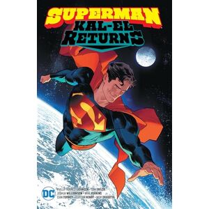 Johnson, Phillip Kennedy Superman: Kal-el Returns Johnson, Phillip Kennedy Superman: Kal-el Returns