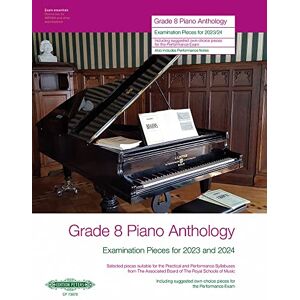 Various Grade 8 Piano Anthology: Examination Pieces for 2023 and 2024 (EP73678): Sammelband für Klavier Various Grade 8 Piano Anthology: Examination Pieces for 2023 and 2024 (EP73678): Sammelband für Klavier