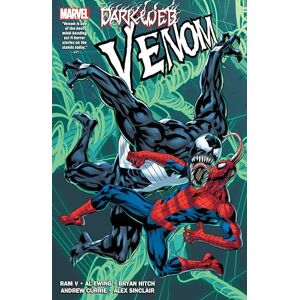 Al Ewing Venom by & Ram V Vol. 3: Dark Web Al Ewing Venom by & Ram V Vol. 3: Dark Web