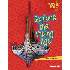 Ransom, Candice Explore the Viking Age (Lightning Bolt Books (R) -- Early Civilizations) Ransom, Candice Explore the Viking Age (Lightning Bolt Books (R) -- Early Civilizations)