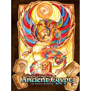 Feinberg, Jessica Rune Dragons Ancient Egypt: Extended Edition Feinberg, Jessica Rune Dragons Ancient Egypt: Extended Edition