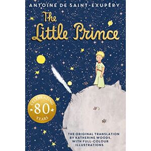 Saint-Exupéry, Antoine de The Little Prince: A beautiful new hardback edition of the bestselling classic illustrated children’s book. Saint-Exupéry, Antoine de The Little Prince: A beautiful new hardback edition of the bestselling classic illustrated children’s book.