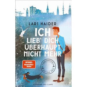 Haider, Lars Ich lieb' dich überhaupt nicht mehr: Hammersteins zweiter Fall Haider, Lars Ich lieb' dich überhaupt nicht mehr: Hammersteins zweiter Fall
