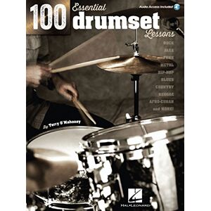 Various O'Mahoney Terry 100 Essential Drumset Lessons Drums (Book/Online Audio) (Includes Online Access Code) Various O'Mahoney Terry 100 Essential Drumset Lessons Drums (Book/Online Audio) (Includes Online Access Code)