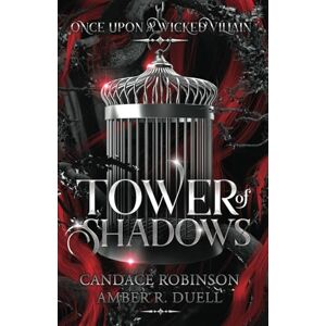 Robinson Tower of Shadows (Once Upon A Wicked Villain) Robinson Tower of Shadows (Once Upon A Wicked Villain)