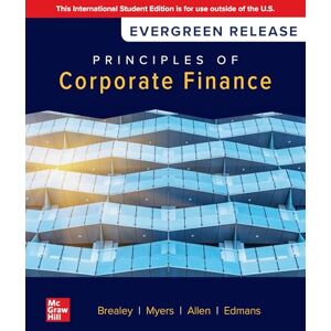 Brealey, Richard A. Principles of Corporate Finance: 2025 Release ISE Brealey, Richard A. Principles of Corporate Finance: 2025 Release ISE