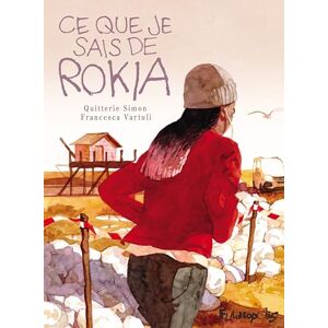 Simon, Quitterie Ce que je sais de Rokia Simon, Quitterie Ce que je sais de Rokia