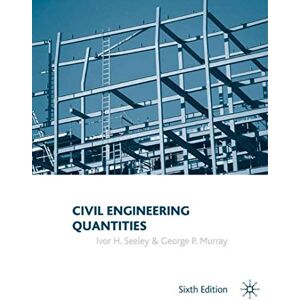 Seeley, Ivor H. Civil Engineering Quantities Seeley, Ivor H. Civil Engineering Quantities