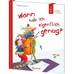 Geisler, Dagmar Wann hab ich eigentlich genug? Geisler, Dagmar Wann hab ich eigentlich genug?
