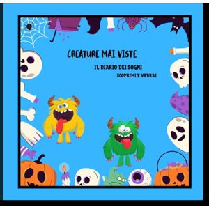 battaglini, zia del web rosa Creature mai viste – Il Diario dei miei sogni da colorare” battaglini, zia del web rosa Creature mai viste – Il Diario dei miei sogni da colorare”