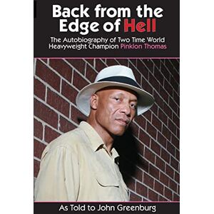 Thomas, Pinklon Back from the Edge of Hell Thomas, Pinklon Back from the Edge of Hell