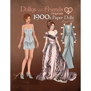 Tinli, Basak Dollys and Friends Originals 1900s Paper Dolls: Edwardian and La Belle Epoque Vintage Fashion Dress Up Paper Doll Collection Tinli, Basak Dollys and Friends Originals 1900s Paper Dolls: Edwardian and La Belle Epoque Vintage Fashion Dress Up Paper Doll Collection