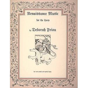 Renaissance Music for the Harp. Renaissance Music for the Harp.