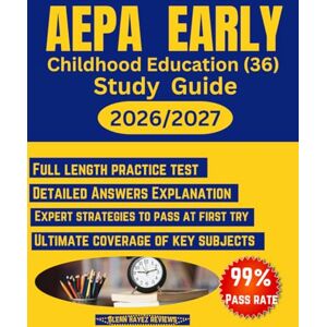 Reviews, Glenn Hayez AEPA Early Childhood Education (36) Study Guide: The comprehensive Test Review with full length practice questions and answers, detailed ... the Arizona Educator Proficiency Assessments Reviews, Glenn Hayez AEPA Early Childhood Education (36) Study Guide: The comprehensive Test Review with full length practice questions and answers, detailed ... the Arizona Educator Proficiency Assessments