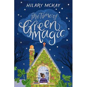McKay, Hilary The Time of Green Magic McKay, Hilary The Time of Green Magic
