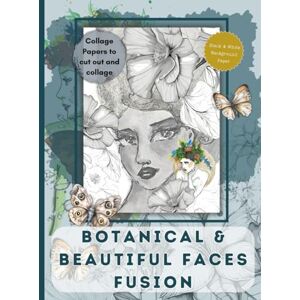 Stargazer, Miranda botanical & beautiful faces fusion Collage Papers to cut out and collage: Botanical Collage Papers Beautiful Faces & Nature Black & White Background Paper Stargazer, Miranda botanical & beautiful faces fusion Collage Papers to cut out and collage: Botanical Collage Papers Beautiful Faces & Nature Black & White Background Paper