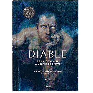 Paré, Alix Diable Ça, c'est de l'art: De l'Apocalypse à l'enfer de Dante Paré, Alix Diable Ça, c'est de l'art: De l'Apocalypse à l'enfer de Dante
