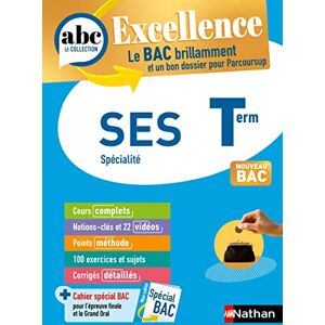 Charles, Karine ABC BAC Excellence SES Terminale Charles, Karine ABC BAC Excellence SES Terminale