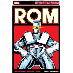 Bill Mantlo Rom Epic Collection: The Original Marvel Years Vol. 3 Bill Mantlo Rom Epic Collection: The Original Marvel Years Vol. 3