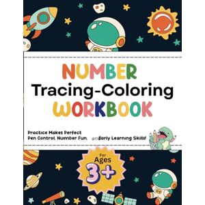 Dino, Mr. Mini Number Tracing and Coloring Workbook For 3 Plus Age: Practice Makes Perfect Pen Control, Number Fun, and For Ages Early Learning Skills Dino, Mr. Mini Number Tracing and Coloring Workbook For 3 Plus Age: Practice Makes Perfect Pen Control, Number Fun, and For Ages Early Learning Skills