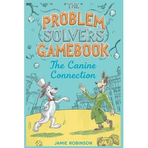Robinson The Canine Connection: Problem Solvers Gamebook (Problem Solvers Gamebooks) Robinson The Canine Connection: Problem Solvers Gamebook (Problem Solvers Gamebooks)
