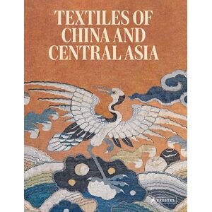Mariachiara Gasparini Textiles of China and Central Asia Mariachiara Gasparini Textiles of China and Central Asia