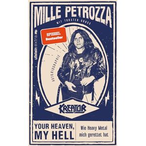 Petrozza, Mille Your Heaven, My Hell: Wie Heavy Metal mich gerettet hat Der Kreator-Frontmann über die frühen Jahre der Band Petrozza, Mille Your Heaven, My Hell: Wie Heavy Metal mich gerettet hat Der Kreator-Frontmann über die frühen Jahre der Band