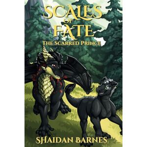 Barnes, Shaidan Scales of Fate: The Scarred Prince (Dragon Romance / Erotica) Barnes, Shaidan Scales of Fate: The Scarred Prince (Dragon Romance / Erotica)