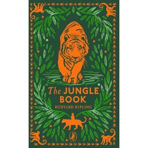 Kipling, Rudyard The Jungle Book: 130th Anniversary Edition (Puffin Clothbound Classics) Kipling, Rudyard The Jungle Book: 130th Anniversary Edition (Puffin Clothbound Classics)
