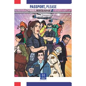 Pepper, Mrs Patricia Passport, please: Volume 1 Flight of the Phoenix Pepper, Mrs Patricia Passport, please: Volume 1 Flight of the Phoenix