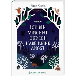 Koens, Enne Ich bin Vincent und ich habe keine Angst Koens, Enne Ich bin Vincent und ich habe keine Angst