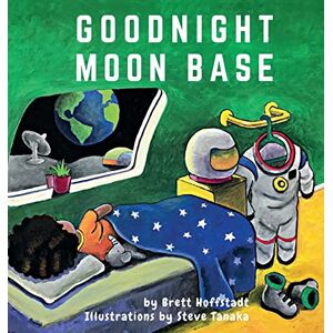 Hoffstadt, Brett Goodnight Moon Base Hoffstadt, Brett Goodnight Moon Base