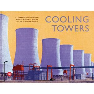 Twentieth Century Society Cooling Towers: A celebration of sculptural beauty, industrial history and architectural legacy Twentieth Century Society Cooling Towers: A celebration of sculptural beauty, industrial history and architectural legacy