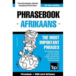 Taranov, Andrey English-Afrikaans phrasebook and 3000-word topical vocabulary: 7 (American English Collection) Taranov, Andrey English-Afrikaans phrasebook and 3000-word topical vocabulary: 7 (American English Collection)