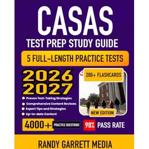 MEDIA, RANDY GARRETT CASAS Test Prep Study Guide 2026-2027: Complete Review, Proven Test-Taking Strategies, 5 Full-Length Practice Tests and Detailed Answer Explanations ... Listening Assessments with 200+ Flashcards MEDIA, RANDY GARRETT CASAS Test Prep Study Guide 2026-2027: Complete Review, Proven Test-Taking Strategies, 5 Full-Length Practice Tests and Detailed Answer Explanations ... Listening Assessments with 200+ Flashcards