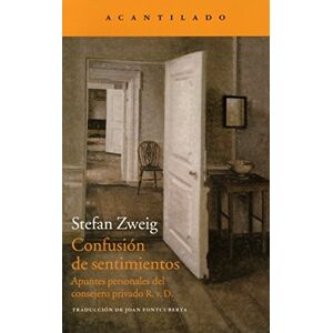 Zweig, Stefan Confusión de sentimientos Zweig, Stefan Confusión de sentimientos